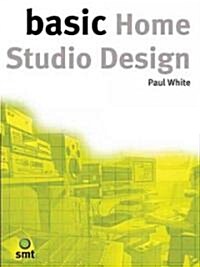 Basic Home Studio Design (Paperback)