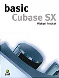 Basic Cubase Sx (Paperback)