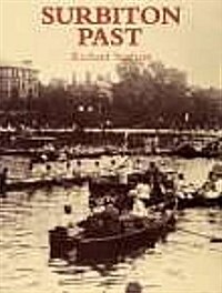 Surbiton Past (Paperback)