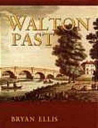 Walton Past (Paperback)