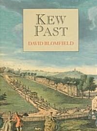 Kew Past (Paperback, Revised ed)