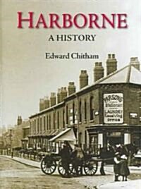 Harborne: A History (Hardcover)