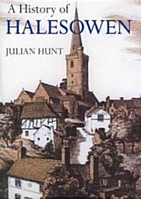 A History of Halesowen (Paperback)