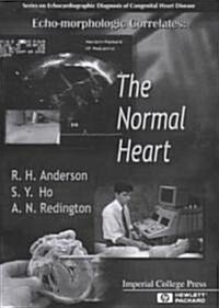 Echo-morphologic Correlates: The Normal Heart (With Video) (Hardcover)