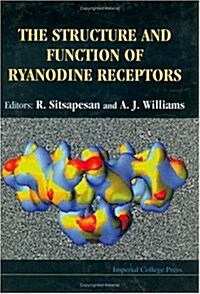 Structure And Function Of Ryanodine Receptors, The (Hardcover)