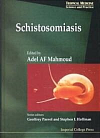 Schistosomiasis (Hardcover)