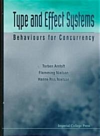 Type And Effect Systems: Behaviours For Concurrency (Hardcover)