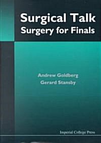 Surgical Talk: Surgery for Finals (Paperback)