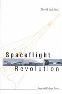 Spaceflight Revolution (Paperback)