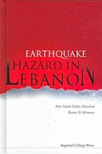 Earthquake Hazard in Lebanon (Hardcover)