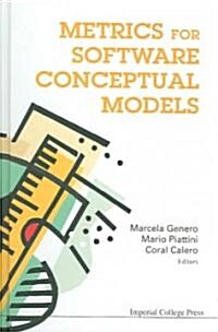 Metrics for Software Conceptual Models (Hardcover)