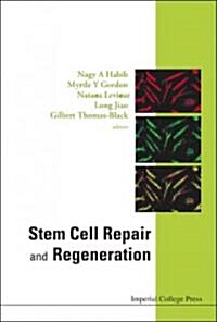 Stem Cell Repair and Regeneration (Hardcover)