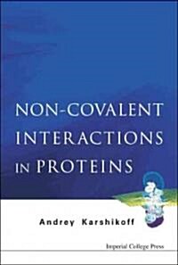 Non-Covalent Interactions in Proteins (Hardcover)
