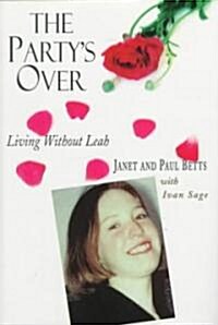 The Partys Over (Hardcover)