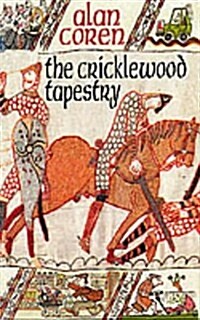 The Cricklewood Tapestry (Hardcover)