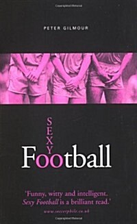 Sexy Football (Paperback)