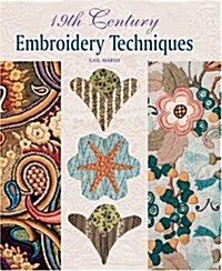 19th Century Embroidery Techniques (Hardcover)