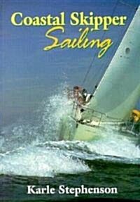 Coastal Skipper Sailing (Paperback)