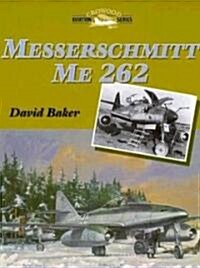 Messerschmitt Me262 (Hardcover)