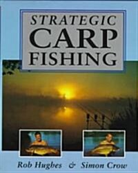 Strategic Carp Fishing (Hardcover)