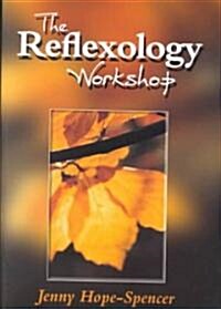 The Reflexology Workshop (Paperback)