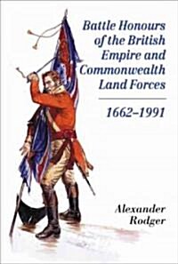Battle Honors of the British Empire & Commonwealth Land (Hardcover)