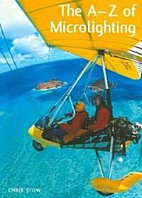 The A-Z of Microlighting (Paperback)