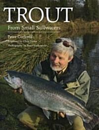 Trout from Small Stillwaters (Hardcover)