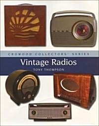 Collecting Vintage Radios (Hardcover)