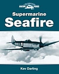 Supermarine Seafire (Hardcover)