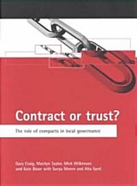 Contract or Trust? : The Role of Compacts in Local Governance (Paperback)