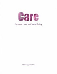 Care : Personal Lives and Social Policy (Paperback)