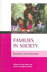 Families in Society : Boundaries and Relationships (Paperback)