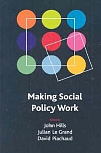 Making Social Policy Work (Hardcover)