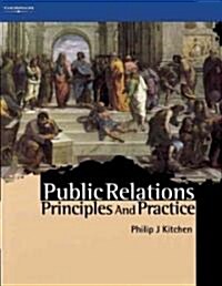 Public Relations : Principles and Practice (Paperback)