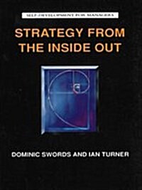 Strategy from the inside out (Paperback)