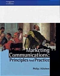 Marketing Communications : Principles and Practice (Paperback)