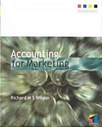 Accounting for Marketing (Paperback, New ed)