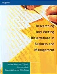 Researching and Writing Dissertations in Business and Management (Paperback)