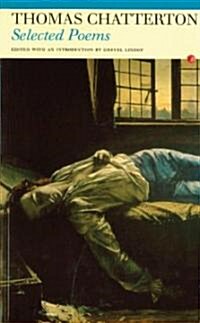 Selected Poems: Thomas Chatterton (Paperback)