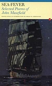 Sea-Fever : Selected Poems of John Masefield (Paperback)