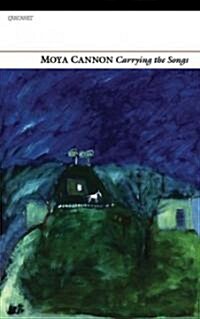 Carrying the Songs (Paperback)