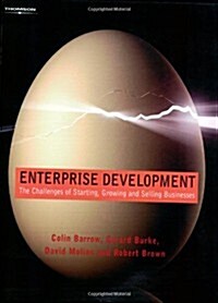 Enterprise Development : The Challenges of Starting, Growing and Selling Businesses (Paperback)