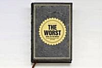 Worst Hotel in the World, the: the Hans Brinker Budget Hotel Amsterdam Amsterdam (Paperback)