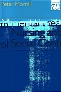 Mental Health Nursing And Social Control (Paperback)