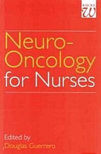 Neuro-Oncology for Nurses (Paperback)
