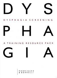 Dysphagia Screening : A Training Resource Pack (Paperback)