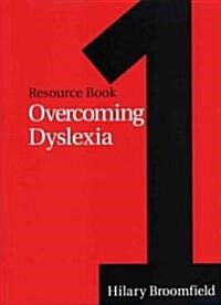 Overcoming Dyslexia: Resource Book 1 (Paperback)