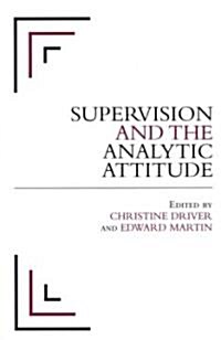 Supervision and the Analytic Attitude (Paperback)