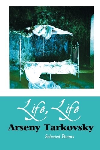Life, Life : Selected Poems (Paperback, 2nd ed.)